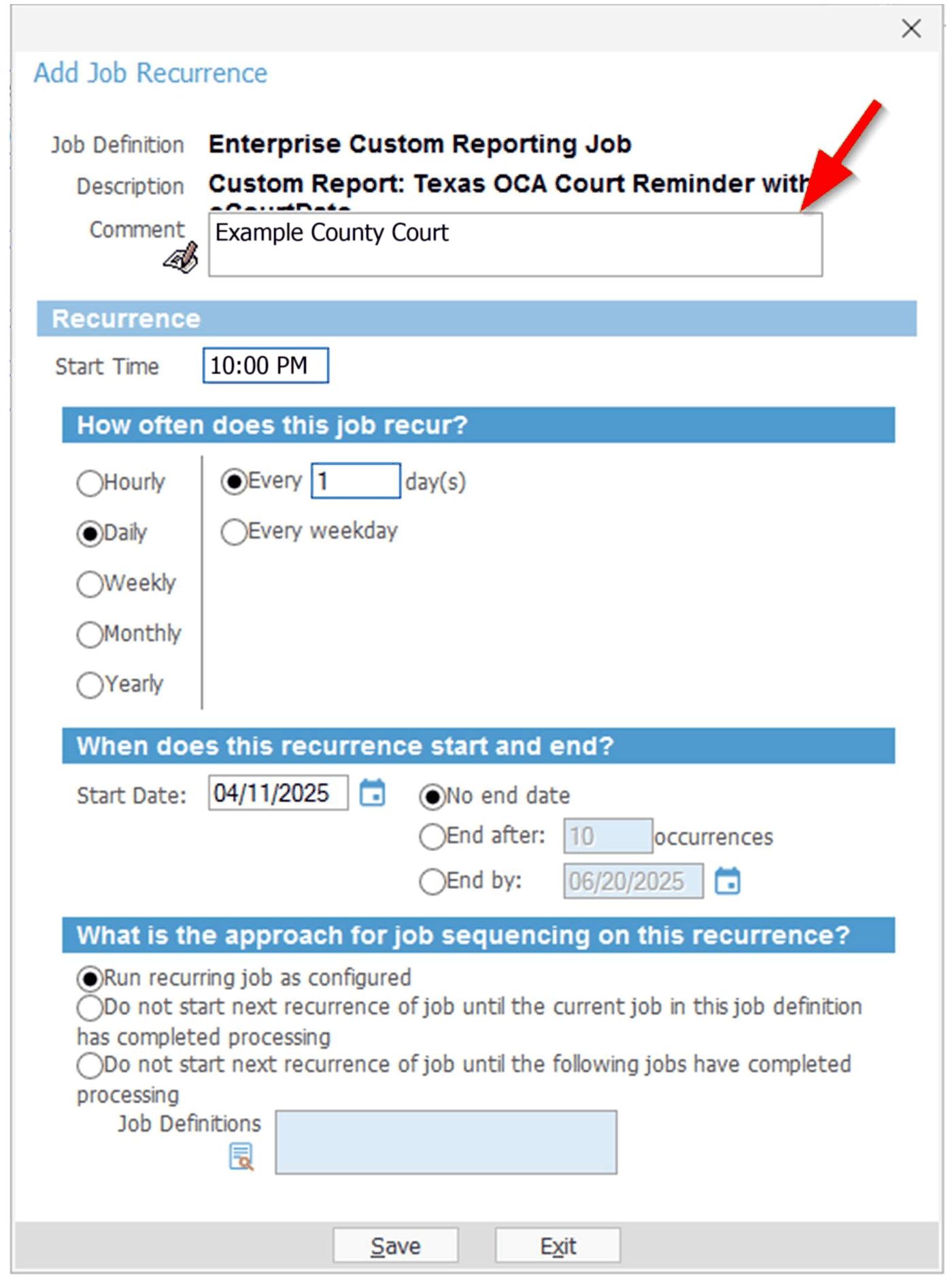 The Add Job Recurrence dialog, set to a 10:00 PM daily recurrence with no end date and the court name in the Comment field